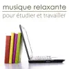 Musique pour l'Étude Spécialiste - Musique relaxante pour étudier et travailler – Musique instrumentale pour le bien-être au boulot, étude et concentration au travail